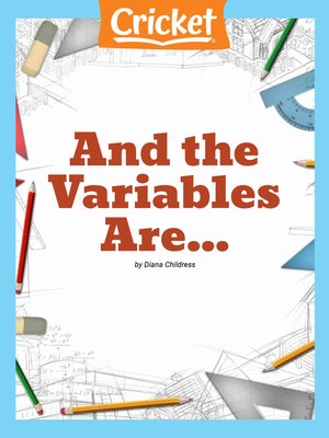 cover image of And the Variables Are...